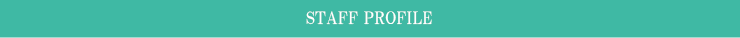 STAFF PROFILE